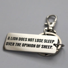 A lion does not lose sleep over the opinion of sheep - Key Ring - CutAndJacked Shop
