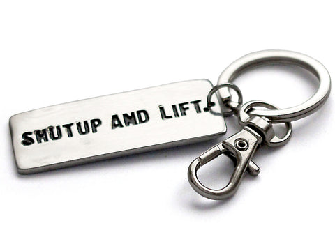 Shutup And Lift - Key Ring
