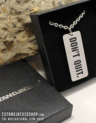 Don't Quit - Necklace - Stainless Steel - CutAndJacked Shop