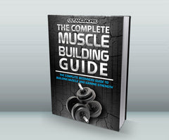 The Complete Muscle Building Guide (Ebook) - CutAndJacked Shop