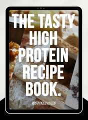 The Tasty High Protein Recipe E-Book - CutAndJacked Shop